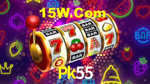 Pk55,Pk55 Bet