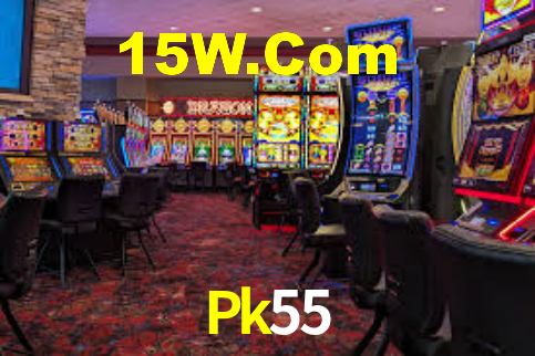 Pk55 CaSSino