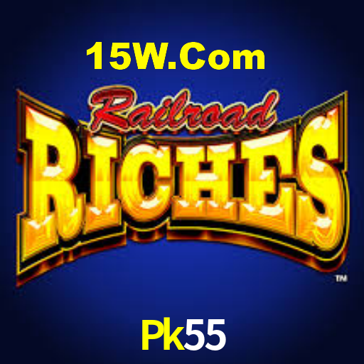 Pk55,Pk55 Bet